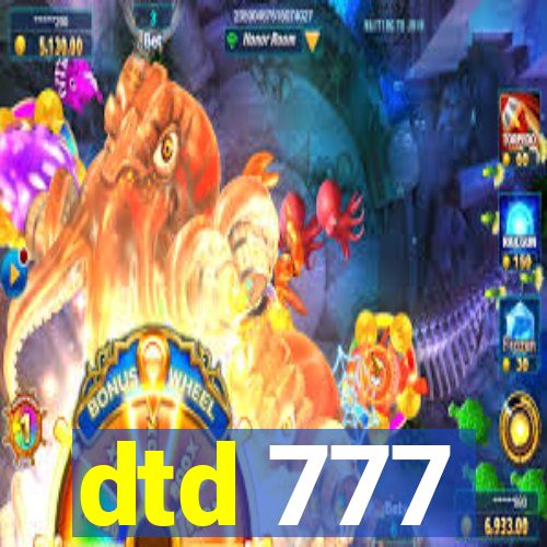 dtd 777